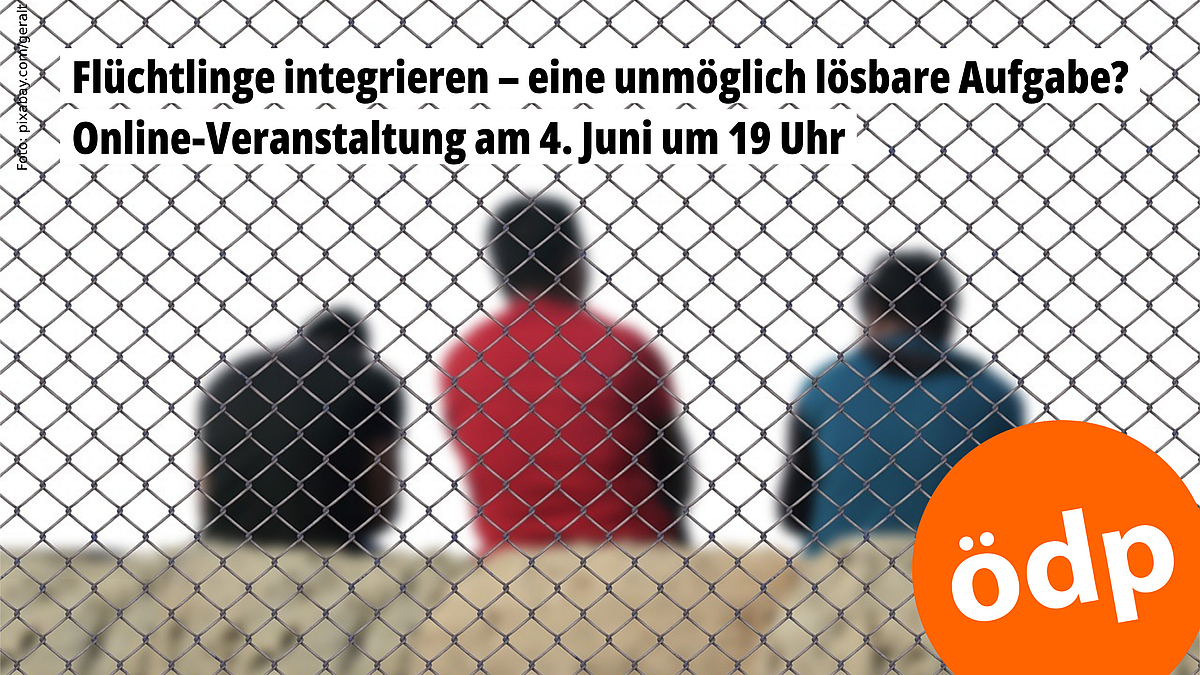 Flüchtlinge integrieren – eine unmöglich lösbare Aufgabe? Online-Veranstaltung am 4. Juni um 19 Uhr – Foto: pixabay.com/geralt