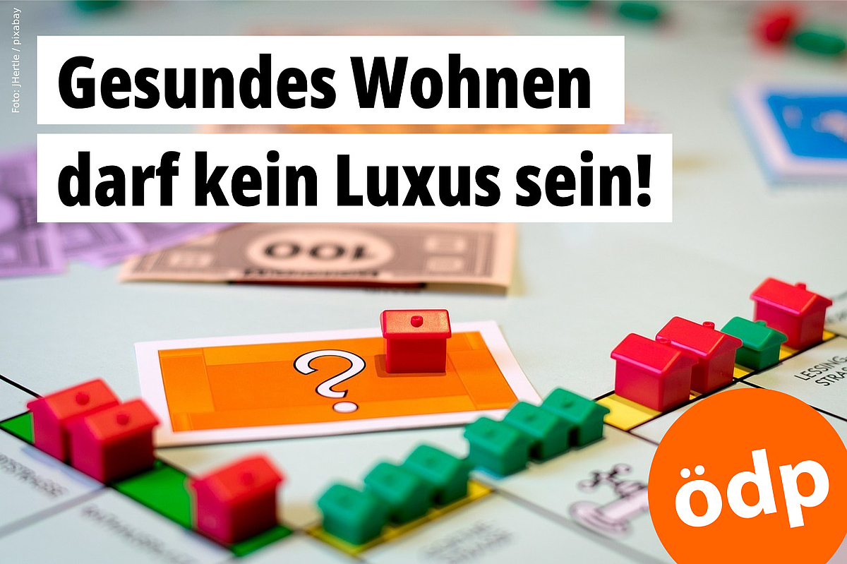 Gesundes Wohnen darf kein Luxus sein! -- Foto: JHertle/pixabay.com