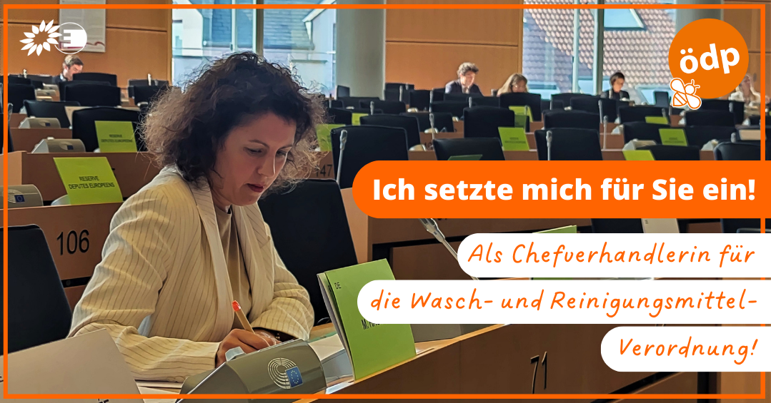 Manuela Ripa setzt sich bei der EU für Sie ein! Als Chefverhandlerin für die Wasch- und Reinigungsmittelverordnung!